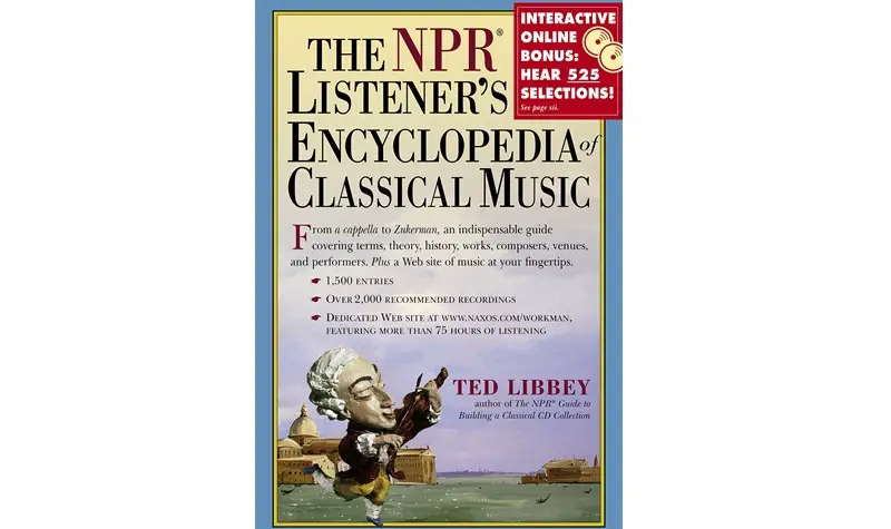 the npr listeners encyclopedia of classical music